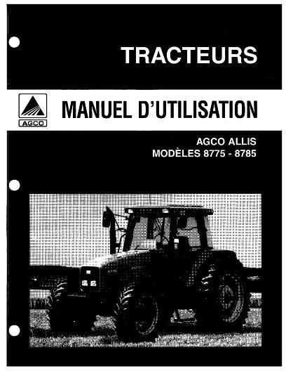 AGCO 8775 8785 Tractor Operator Manual 3378102M1 French 1 AGCO 8775 8785 Tractor Operator Manual 3378102M1 French