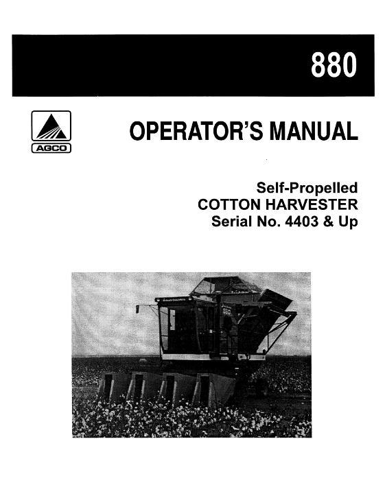 AGCO 880 Cotton Stripper (eff sn 4301) Operator Manual 71504712 English 1 AGCO 880 Cotton Stripper (eff sn 4301) Operator Manual 71504712 English