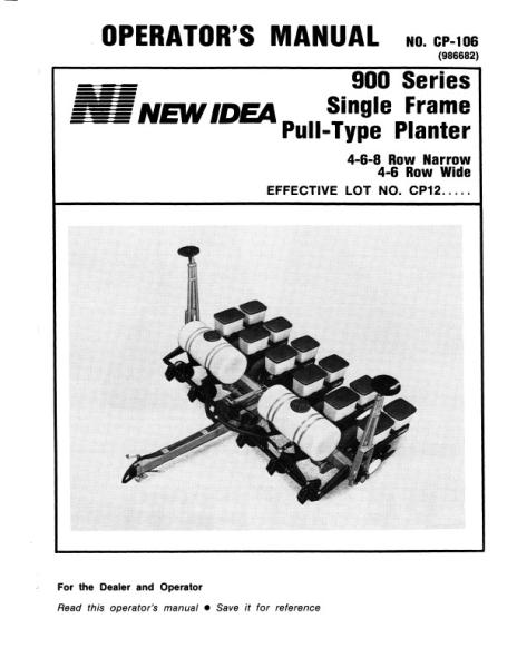 AGCO 900 Series Planter (single frame, pull type) Operator Manual 986682 English 1 AGCO 900 Series Planter (single frame, pull type) Operator Manual 986682 English