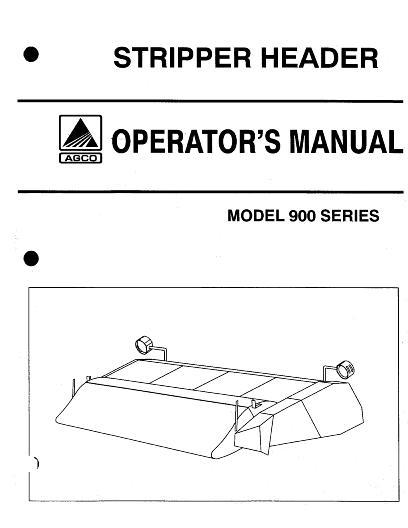 AGCO 900 Series Stripper Header (prior sn 45101) Operator Manual 79017087 English 1 AGCO 900 Series Stripper Header (prior sn 45101) Operator Manual 79017087 English