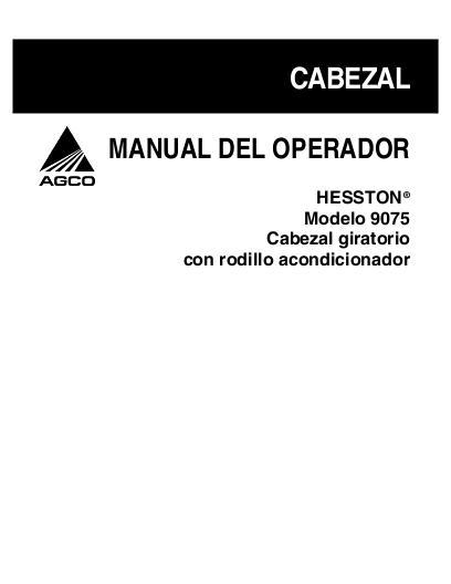 AGCO 9075 Rotary Header (Roll Conditioner) Operator Manual 700728230A Spanish 1 AGCO 9075 Rotary Header (Roll Conditioner) Operator Manual 700728230A Spanish