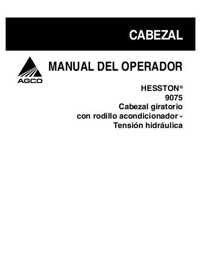 AGCO 9075 Rotary Header (Roll Conditioner) Operator Manual 700729116A Spanish 1 AGCO 9075 Rotary Header (Roll Conditioner) Operator Manual 700729116A Spanish