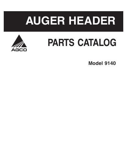 AGCO 9140 Auger Header Parts Book 700730152A English