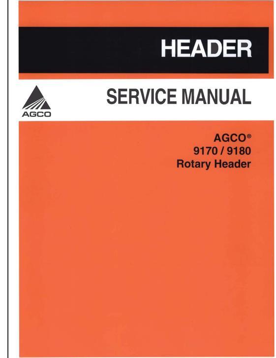 AGCO 9170 9180 Header Service Manual 79027237A English