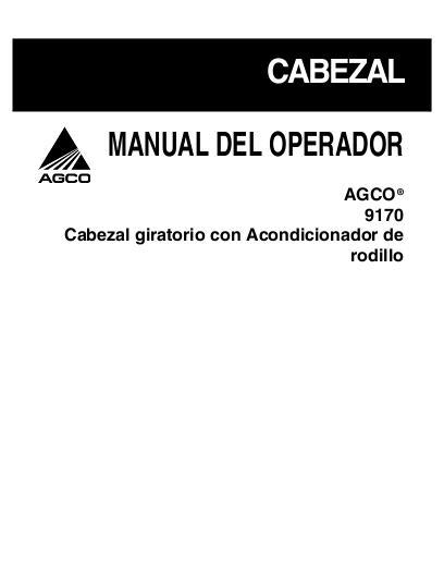 AGCO 9170 Auger Header Operator Manual 700729316A Spanish 1 AGCO 9170 Auger Header Operator Manual 700729316A Spanish