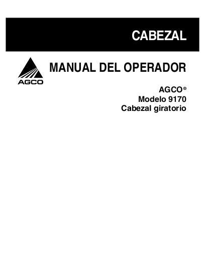 AGCO 9170 Roll Cond. Operator Manual 700729326A Spanish 1 AGCO 9170 Roll Cond. Operator Manual 700729326A Spanish