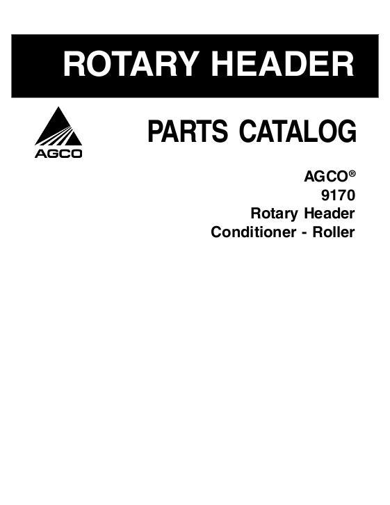 AGCO 9170 Rotary Header Conditioner (roller) Parts Book 700730560B English