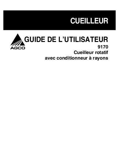 AGCO 9170 Spoke Cond. Operator Manual 700729332B French 1 AGCO 9170 Spoke Cond. Operator Manual 700729332B French