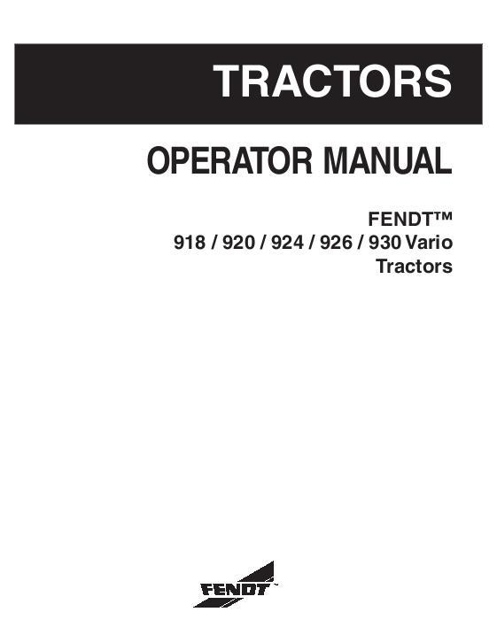 AGCO 918 920 924 926 930 Vario Tractor Operator Manual 72433442 English 1 AGCO 918 920 924 926 930 Vario Tractor Operator Manual 72433442 English