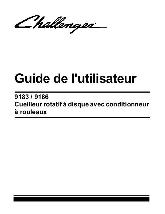 AGCO 9183 9186 Rotary Disc Header Operator Manual 700741015B French