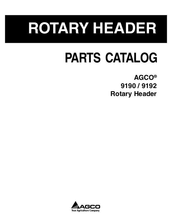 AGCO 9190 9192 Rotary Header Parts Book 700732212C English