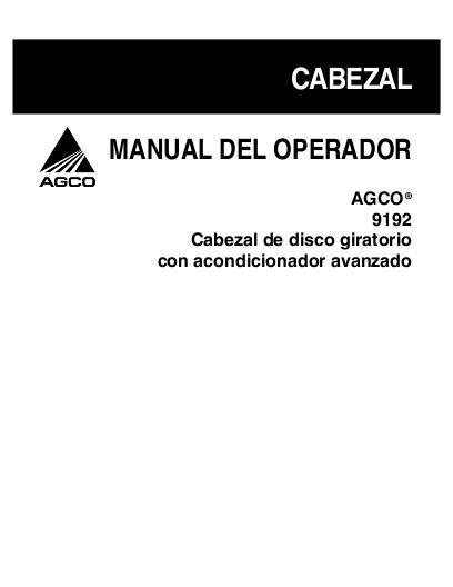 AGCO 9192 W Double Cond Operator Manual 700731108C Spanish 1 AGCO 9192 W Double Cond Operator Manual 700731108C Spanish
