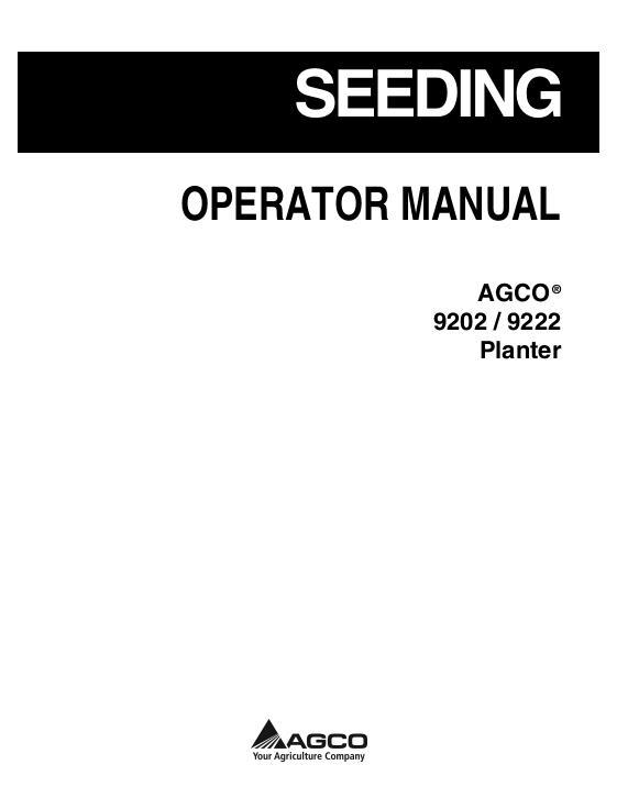 AGCO 9202 9222 Planter Operator Manual 700743651B English