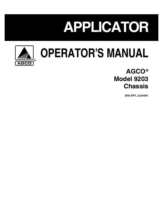 AGCO 9203 TerraGator (chassis, eff sn Txxx1001, 2008) Operator Manual 509034D1D English 1 AGCO 9203 TerraGator (chassis, eff sn Txxx1001, 2008) Operator Manual 509034D1D English