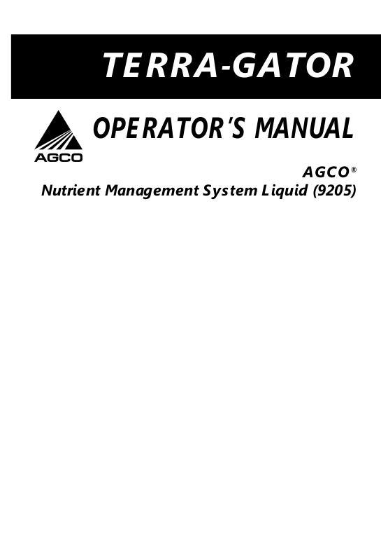 AGCO 9205 Nutrient Management System NMS (liquid system) Operator Manual 618876A English 1 AGCO 9205 Nutrient Management System NMS (liquid system) Operator Manual 618876A English
