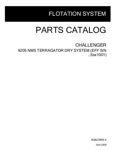 AGCO 9205 TerraGator (dry NMS system, eff sn Sxxx1001, 2007) Parts Book AG623959A English