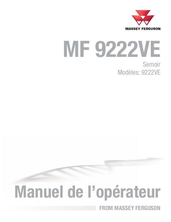 AGCO 9222VE Planter Operator Manual ACW5326760 French 1 AGCO 9222VE Planter Operator Manual ACW5326760 French