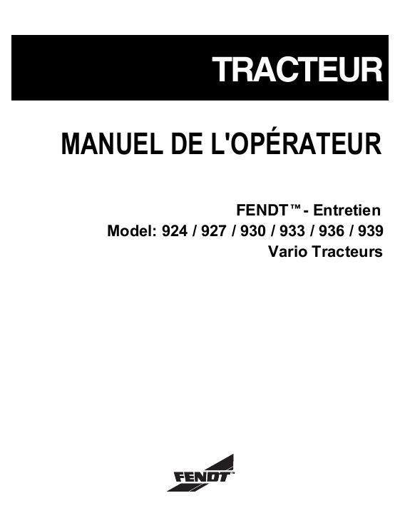 AGCO 924 927 930 933 936 939 Tractor Operator Manual 72495232 French 1 AGCO 924 927 930 933 936 939 Tractor Operator Manual 72495232 French