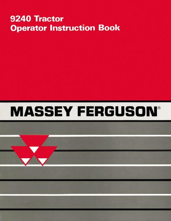 AGCO 9240 Tractor Operator Manual 72514385 English 1 AGCO 9240 Tractor Operator Manual 72514385 English