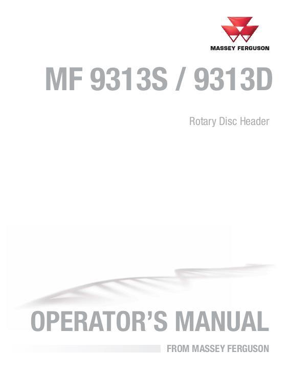 AGCO 9313S 9313D Rotary Disc Header Operator Manual ACX243030A English 1 AGCO 9313S 9313D Rotary Disc Header Operator Manual ACX243030A English