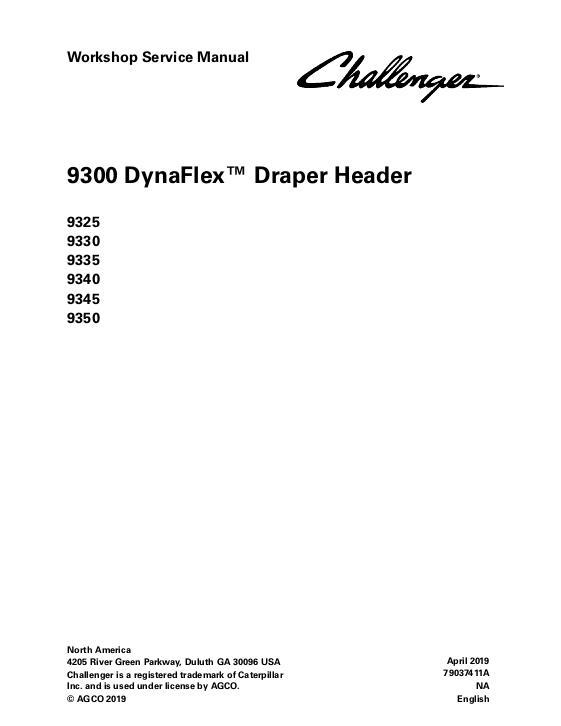 AGCO 9325 9330 9335 9340 9345 9350 DynaFlex Draper Header Service Manual 79037411A English