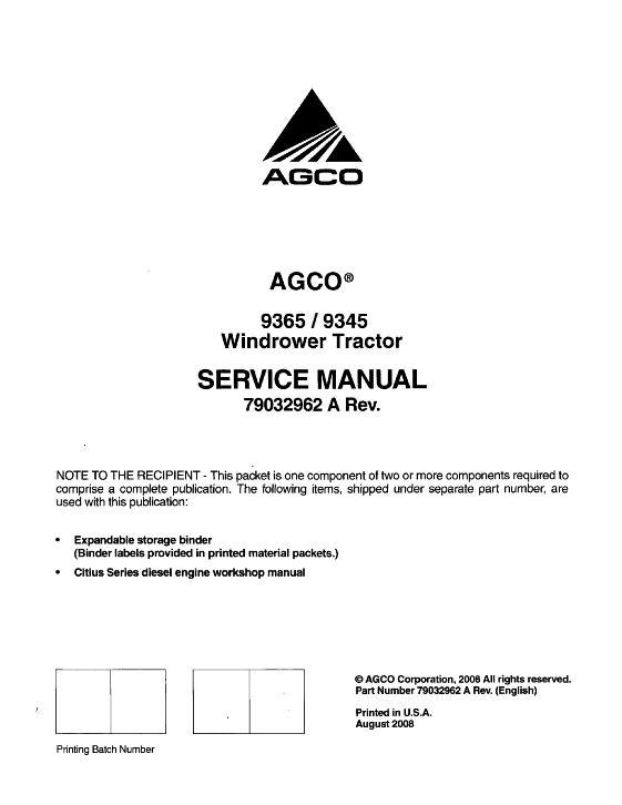 AGCO 9345 9365 Windrower (2008) Service Manual 79032962A English