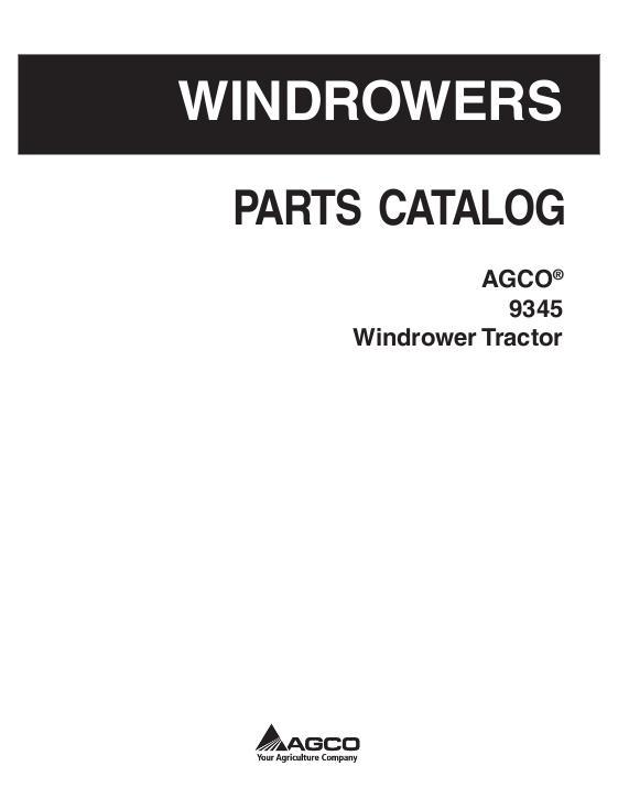 AGCO 9345 Windrower Tractor Parts Book 700731035D English