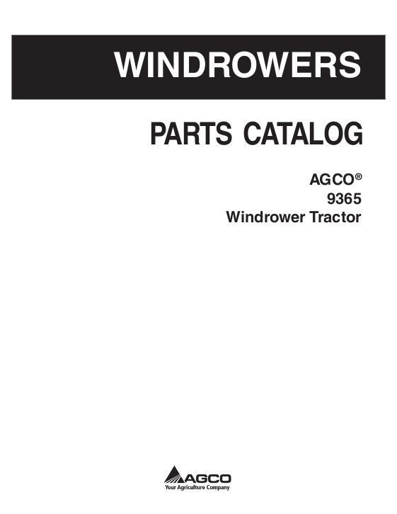 AGCO 9365 Windrower Tractor Parts Book 700730431C English