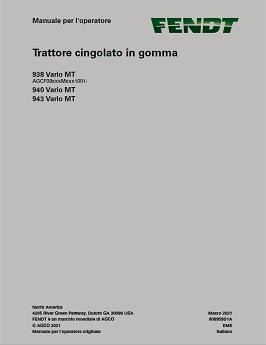 AGCO 938 Vario MT 940 Vario MT 943 Vario MT Tractor (CE) Operator Manual 608959D1A Italian 1 AGCO 938 Vario MT 940 Vario MT 943 Vario MT Tractor (CE) Operator Manual 608959D1A Italian