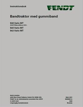 AGCO 938 Vario MT 940 Vario MT 943 Vario MT Tractor (CE) Operator Manual 608966D1A Swedish 1 AGCO 938 Vario MT 940 Vario MT 943 Vario MT Tractor (CE) Operator Manual 608966D1A Swedish