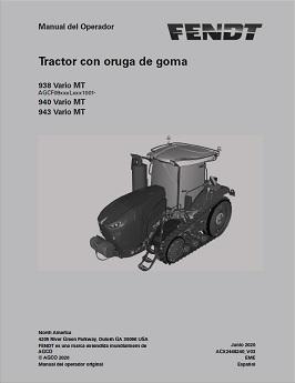 AGCO 938 Vario MT 940 Vario MT 943 Vario MT Tractor (CE, stage V) Operator Manual ACX2448240 Spanish 1 AGCO 938 Vario MT 940 Vario MT 943 Vario MT Tractor (CE, stage V) Operator Manual ACX2448240 Spanish