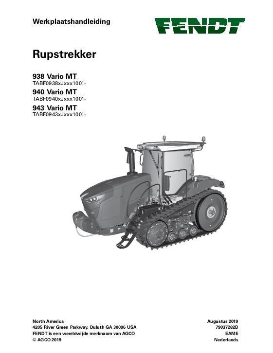 AGCO 938 Vario MT 940 Vario MT 943 Vario MT Tractor (packet) Service Manual 79037282B Dutch