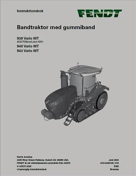AGCO 938 Vario MT 940 Vario MT 943 Vario MT Tractor (stage V) Operator Manual ACX2448140 Swedish 1 AGCO 938 Vario MT 940 Vario MT 943 Vario MT Tractor (stage V) Operator Manual ACX2448140 Swedish