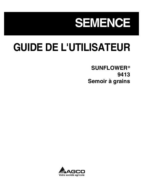 AGCO 9413 Grain Drill Operator Manual 9971237SNC French 1 AGCO 9413 Grain Drill Operator Manual 9971237SNC French