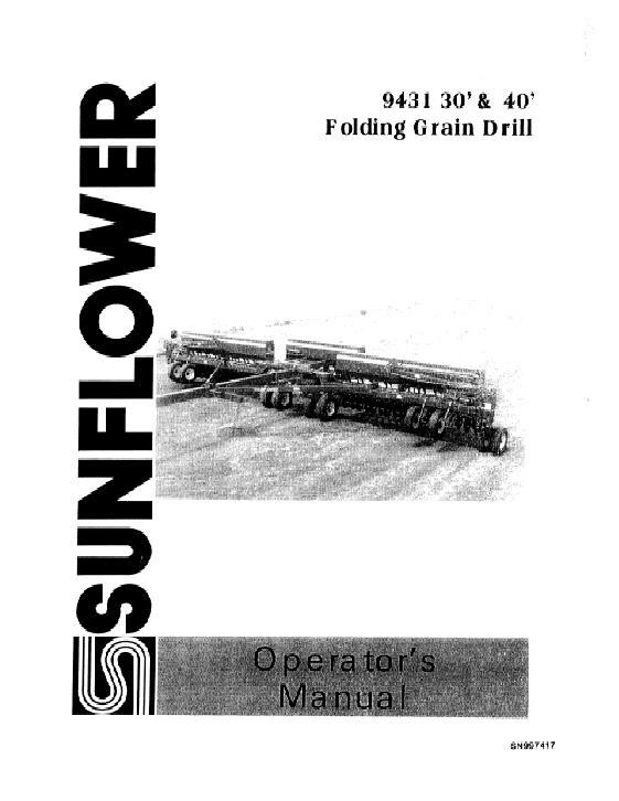 AGCO 9431 Grain Drill (folding, 30 & 40 ft) Operator Manual SN997417 English 1 AGCO 9431 Grain Drill (folding, 30 & 40 ft) Operator Manual SN997417 English