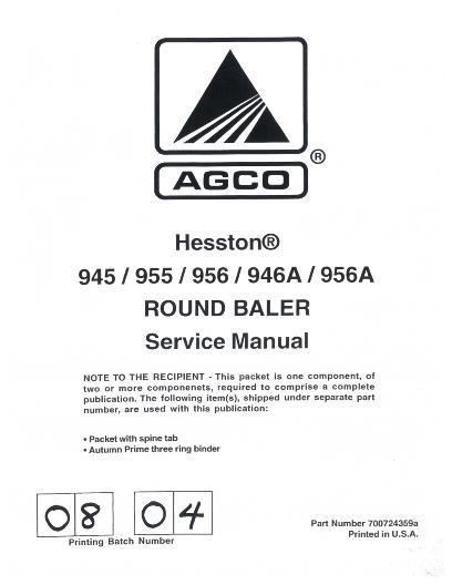 AGCO 945 955 956 946A 956A Round Baler (packet) Service Manual 700724359A English