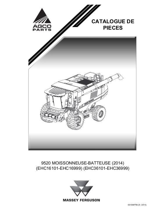 AGCO 9520 COMBINE (2014) (EHC16101-EHC16999) (EHC36101-EHC36999) Parts Book 651994FRA French