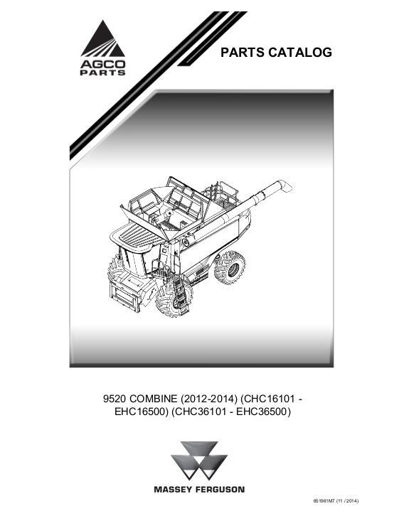 AGCO 9520 Combine (prior to tier 4f, sn CHCxx101-EHCxx500, 2012-2014) Parts Book 651961M7 English