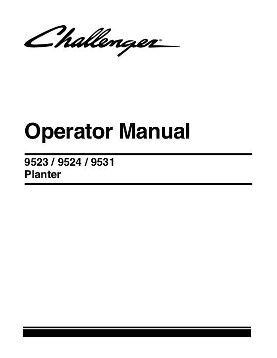AGCO 9523 9524 9531 Planter Operator Manual 700744266B English