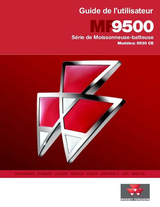 AGCO 9530 Combine (CE) Operator Manual 700735994C French 1 AGCO 9530 Combine (CE) Operator Manual 700735994C French