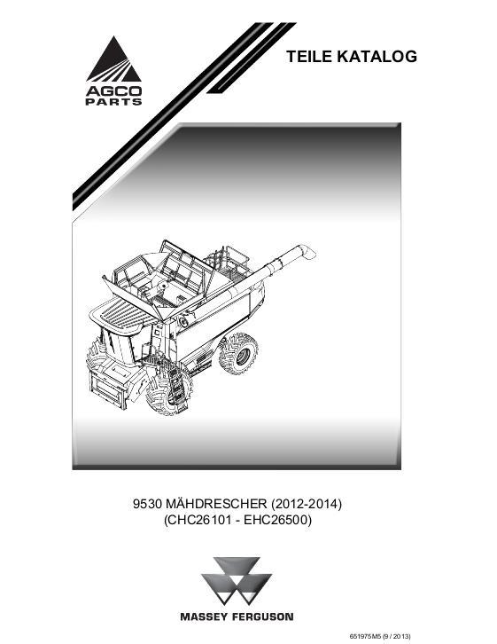 AGCO 9530 Combine (class 6, eff sn CHC26101-EHC26500, 2012-14, CE) Parts Book 651975M5 German