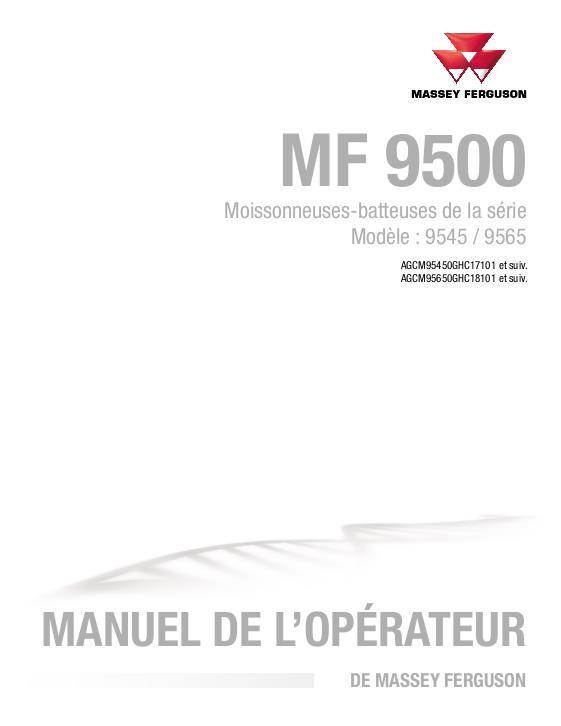 AGCO 9545 9565 Combine Operator Manual 79037487E French 1 AGCO 9545 9565 Combine Operator Manual 79037487E French