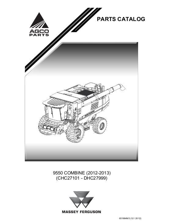 AGCO 9550 Combine (prior to tier 4f, CHCxx101-EHCxx500, 2012-2014) Parts Book 651964M3 English