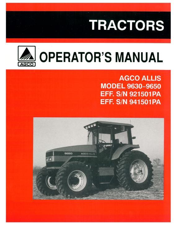AGCO 9630 9650 Tractor (eff sn xx1501) Operator Manual 72511976 English 1 AGCO 9630 9650 Tractor (eff sn xx1501) Operator Manual 72511976 English