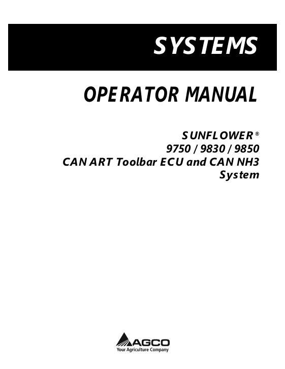 AGCO 9750 9830 9850 CAN ART Toolbar (ECU & CAN NH3 system) Operator Manual 9971346SNA English 1 AGCO 9750 9830 9850 CAN ART Toolbar (ECU & CAN NH3 system) Operator Manual 9971346SNA English