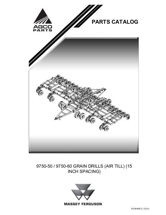 AGCO 9750 Grain Drill (air till, 15 inch spacing) Parts Book 651969M5 English