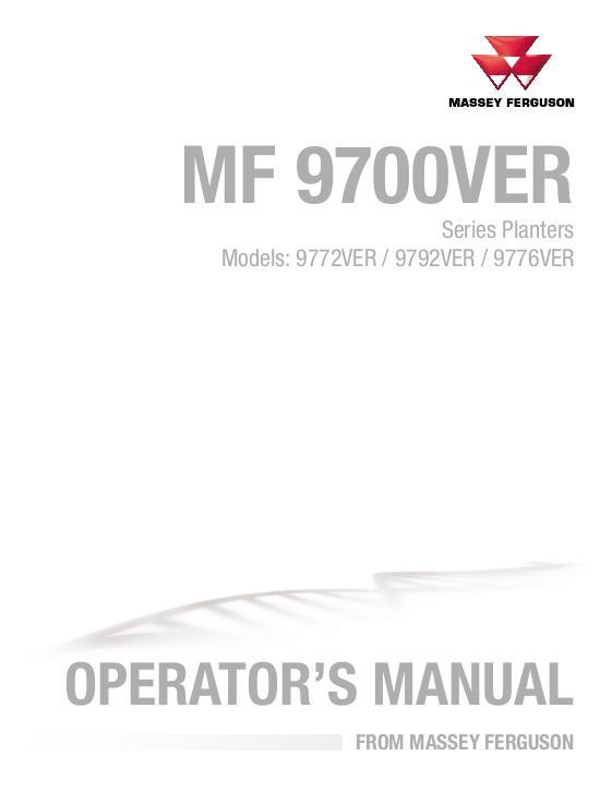AGCO 9772VER 9776VER 9792VER Planter Operator Manual ACW549489A English 1 AGCO 9772VER 9776VER 9792VER Planter Operator Manual ACW549489A English