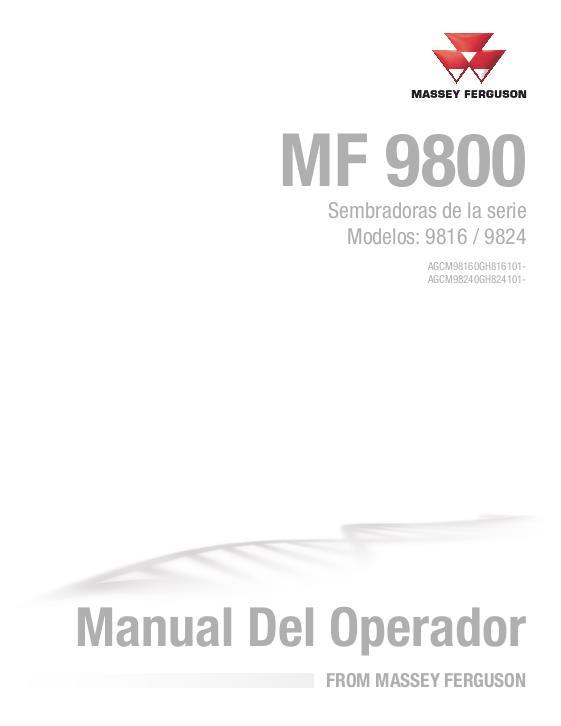 AGCO 9816 9824 Planter Operator Manual 700745950B Spanish 1 AGCO 9816 9824 Planter Operator Manual 700745950B Spanish
