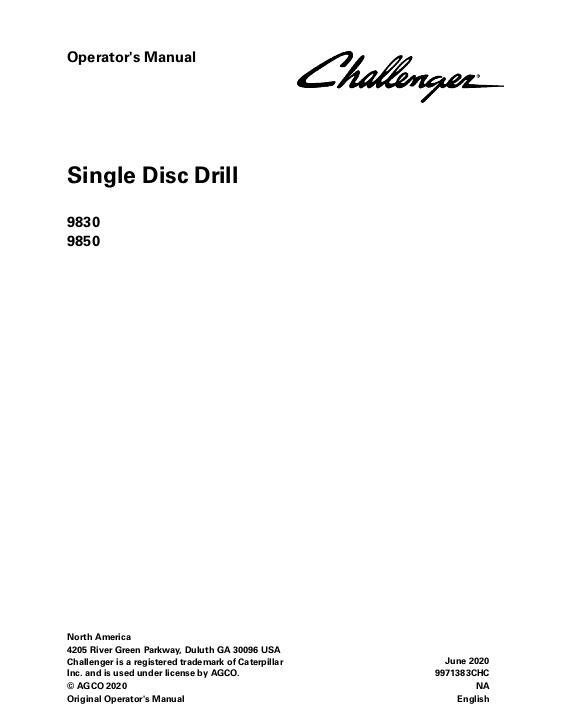 AGCO 9830 9850 Grain Drill (single disc) Operator Manual 9971383CHC English 1 AGCO 9830 9850 Grain Drill (single disc) Operator Manual 9971383CHC English
