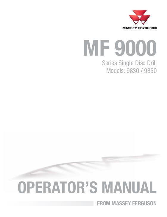 AGCO 9830 9850 Grain Drill (single disc) Operator Manual 9971383MFC English 1 AGCO 9830 9850 Grain Drill (single disc) Operator Manual 9971383MFC English